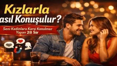Kızlarla nasıl konuşulur? Seni kadınlara karşı konulmaz yapan 28 sır